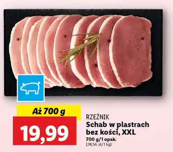 Lidl RZEŹNIK Schab w plastrach bez kości, XXL oferta