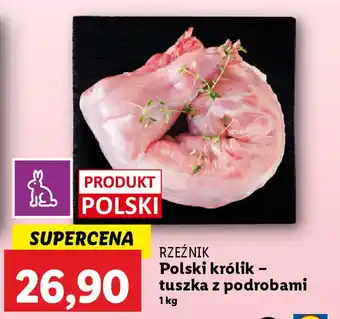 Lidl Rzeźnik polski królik - tuszka z podrobami oferta