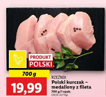 Lidl RZEŹNIK Polski kurczak - medaliony z fileta oferta