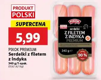 Lidl Pikok premium serdelki z filetem z indyka oferta