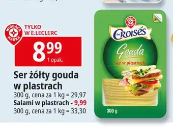 E.Leclerc Ser salami Wiodąca marka croises oferta