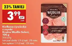 Biedronka Kiełbasa żywiecka z szynki Kraina Wędlin Select oferta