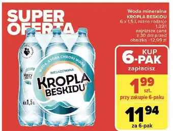 Carrefour Woda niegazowana Kropla Beskidu oferta