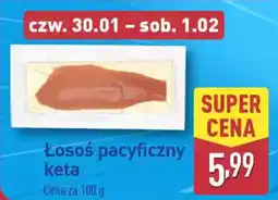 ALDI Łosoś pacyficzny keta oferta