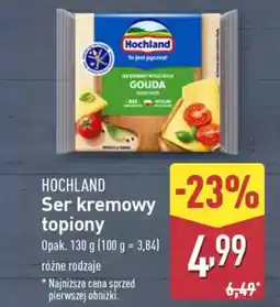 ALDI Hochland ser kremowy topiony oferta