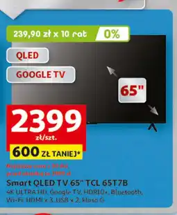 Auchan Telewizor qled 65t7b Tcl oferta