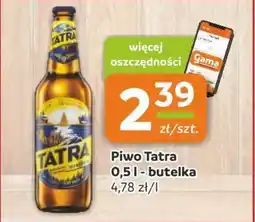 Gama Piwo Tatra - butelka oferta