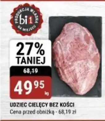 bi1 Udziec cielęcy bez kości oferta