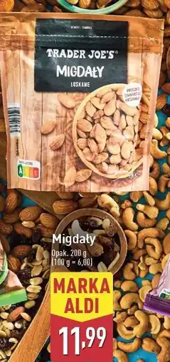 ALDI Migdały kalifornijskie Trader Joe's oferta