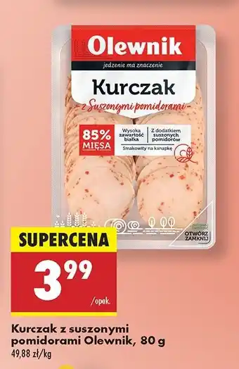 Biedronka Kurczak z suszonymi pomidorami Olewnik oferta