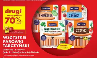 Biedronka Parówki z szynki Tarczyński oferta