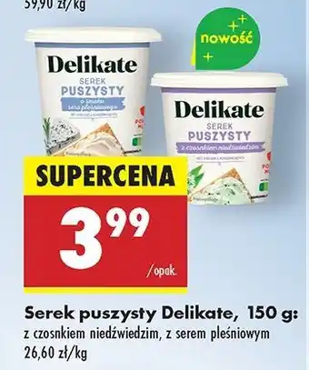 Biedronka Serek puszysty z serem pleśniowym Delikate oferta