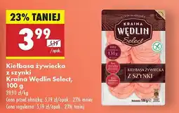 Biedronka Kiełbasa żywiecka z szynki Kraina Wędlin Select oferta