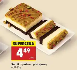 Biedronka Sernik z polewą pistacjową oferta