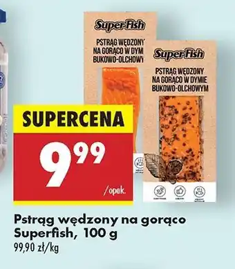 Biedronka Pstrąg wędzony na gorąco w dymie bukowo-olchowym z pieprzem Superfish oferta