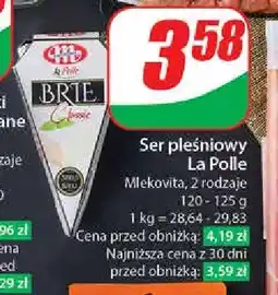 Dino Ser brie classic Mlekovita La Polle oferta