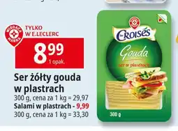 E.Leclerc Ser gouda Wiodąca marka croises oferta