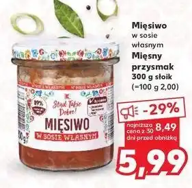 Kaufland Mięsiwo w sosie własnym K-Classic Stąd Takie Dobre! oferta