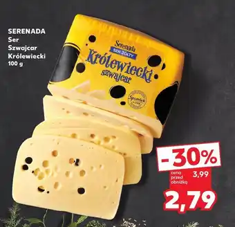 Kaufland Ser szwajcar królewiecki Serenada oferta