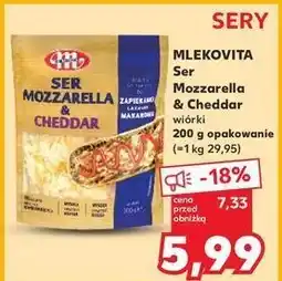 Kaufland Ser wiórki mozzarella & cheddar Mlekovita oferta