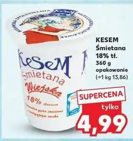 Kaufland Śmietana 18% Kesem oferta