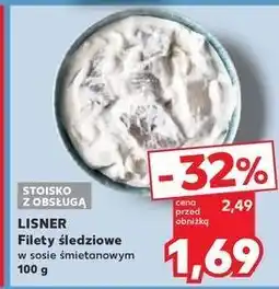 Kaufland Filety śledziowe w sosie śmietanowym Lisner oferta