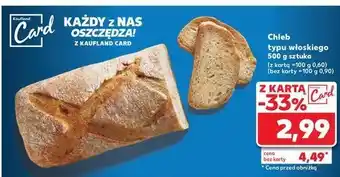 Kaufland Chleb włoski oferta