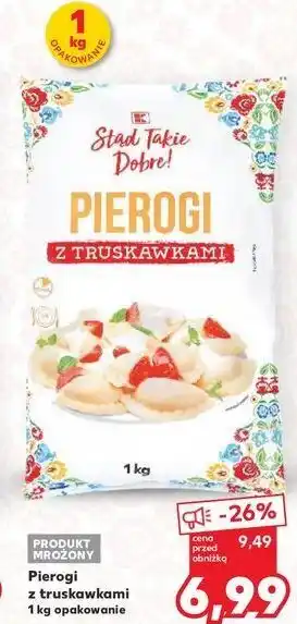 Kaufland Pierogi z truskawkami K-Classic Stąd Takie Dobre! oferta