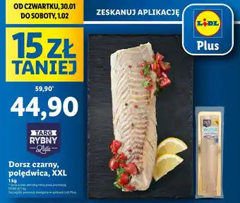 Lidl Dorsz czarny polędwica Targ Rybny Lidla oferta