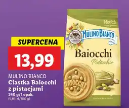 Lidl MULINO BIANCO Ciastka Baiocchi z pistacjami oferta