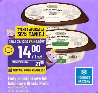 Polomarket Lody śmietankowe lub bakaliowe Bracia Koral oferta