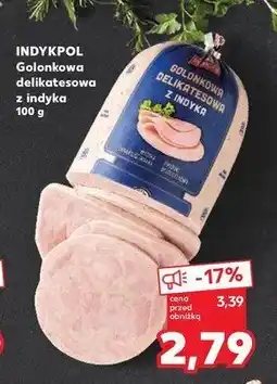 Kaufland Golonkowa delikatesowa z indyka Indykpol oferta