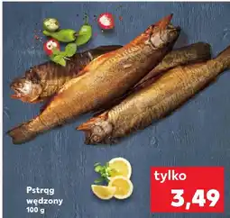 Kaufland Pstrąg wędzony oferta