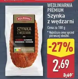 ALDI Szynka z wędzarni Wędliniarnia Premium oferta