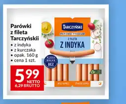 Makro Parówki z fileta Tarczyński oferta