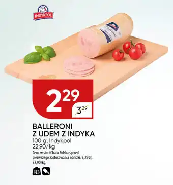 Chata Polska Balleroni z udem z indyka Indykpol oferta