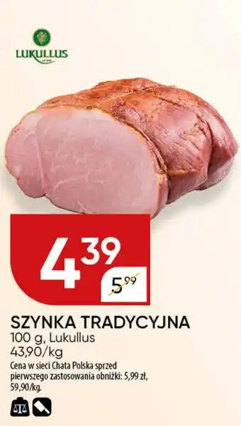 Chata Polska Szynka tradycyjna lukullus oferta