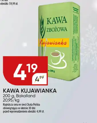 Chata Polska Kawa kujawianka Bakalland oferta