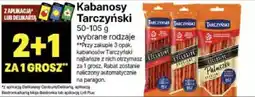 Delikatesy Centrum Kabanosy Tarczyński oferta