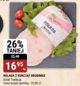 bi1 Rolada z kurczaka Drobimex oferta