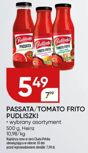 Chata Polska Passata/tomato frito pudliszki Heinz oferta