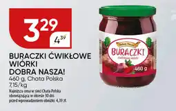 Chata Polska Buraczki ćwikłowe wiórki dobra nasza! Chata Polska oferta