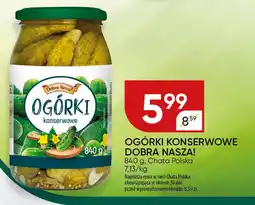 Chata Polska Ogórki konserwowe dobra nasza! Chata Polska oferta