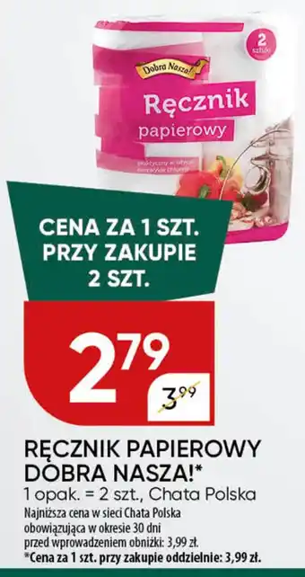 Chata Polska Ręcznik papierowy dobra nasza! Chata Polska oferta