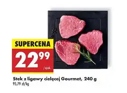 Biedronka Steki z ligawy cielęcej Gourmet oferta