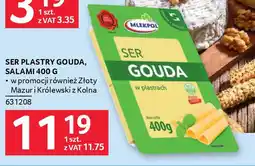 Selgros Ser plastry gouda, salami oferta