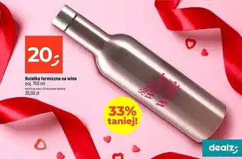 Dealz Butelka termiczna na wino 750 ml oferta