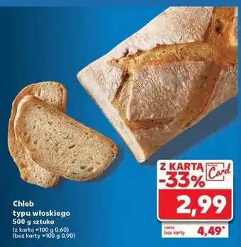 Kaufland Chleb typu włoskiego oferta