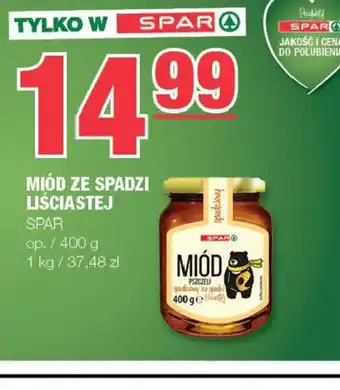 EuroSPAR Miód ze spadzi liściastej oferta