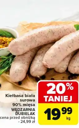 Carrefour Kiełbasa biała Wędzarnia Dubielak oferta